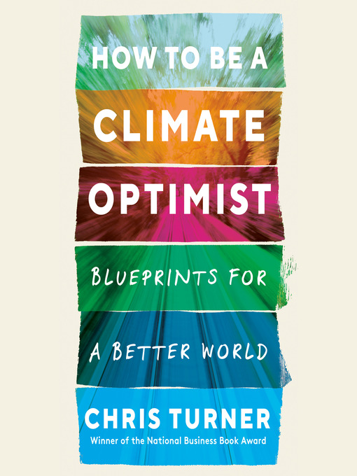 Cover image for How to Be a Climate Optimist